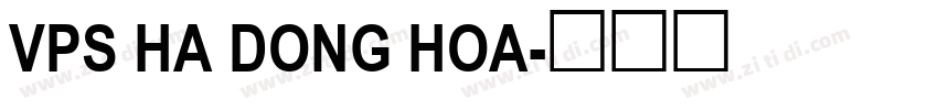 VPS Ha Dong Hoa字体转换